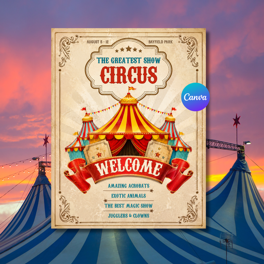 Editable vintage circus flyer template featuring a classic red and gold big top tent with antique carnival artwork. 8.5x11 Canva printable for circus parties, carnivals, festivals, and community events.