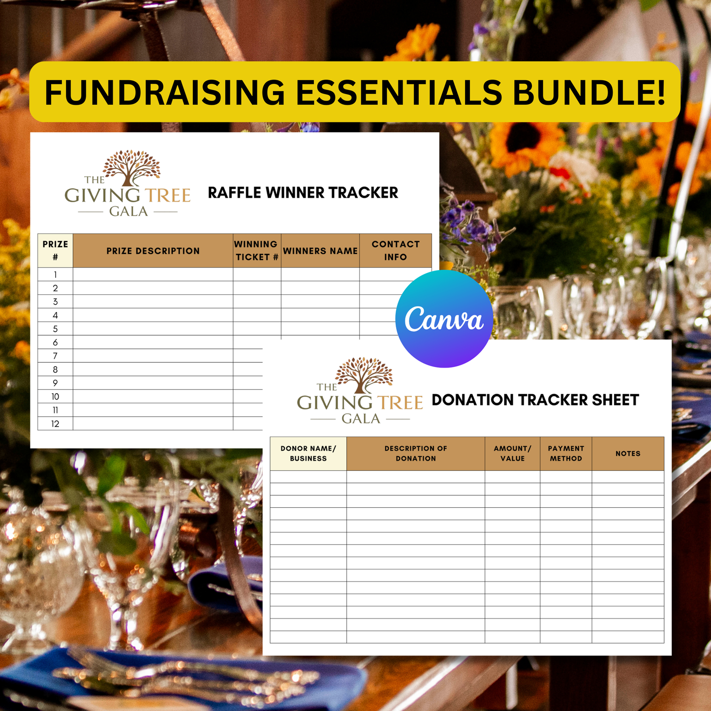 Fundraising tools including a raffle winner tracker and donation tracker sheet with 'The Giving Tree Gala' branding, set against a blurred event background.